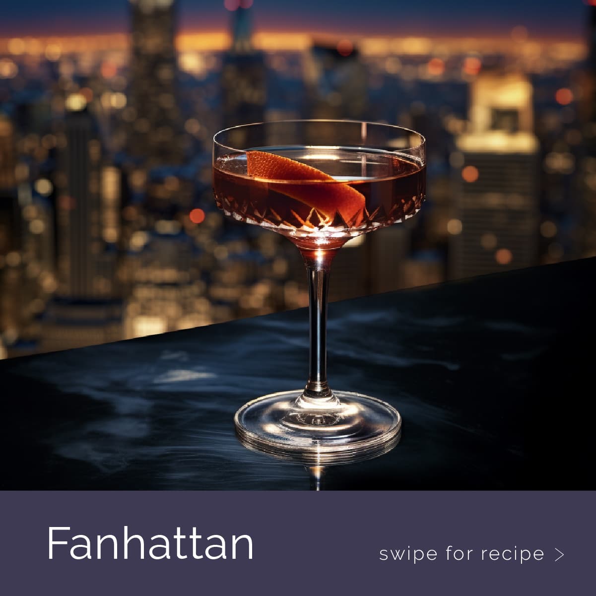 A Fanhattan cocktail